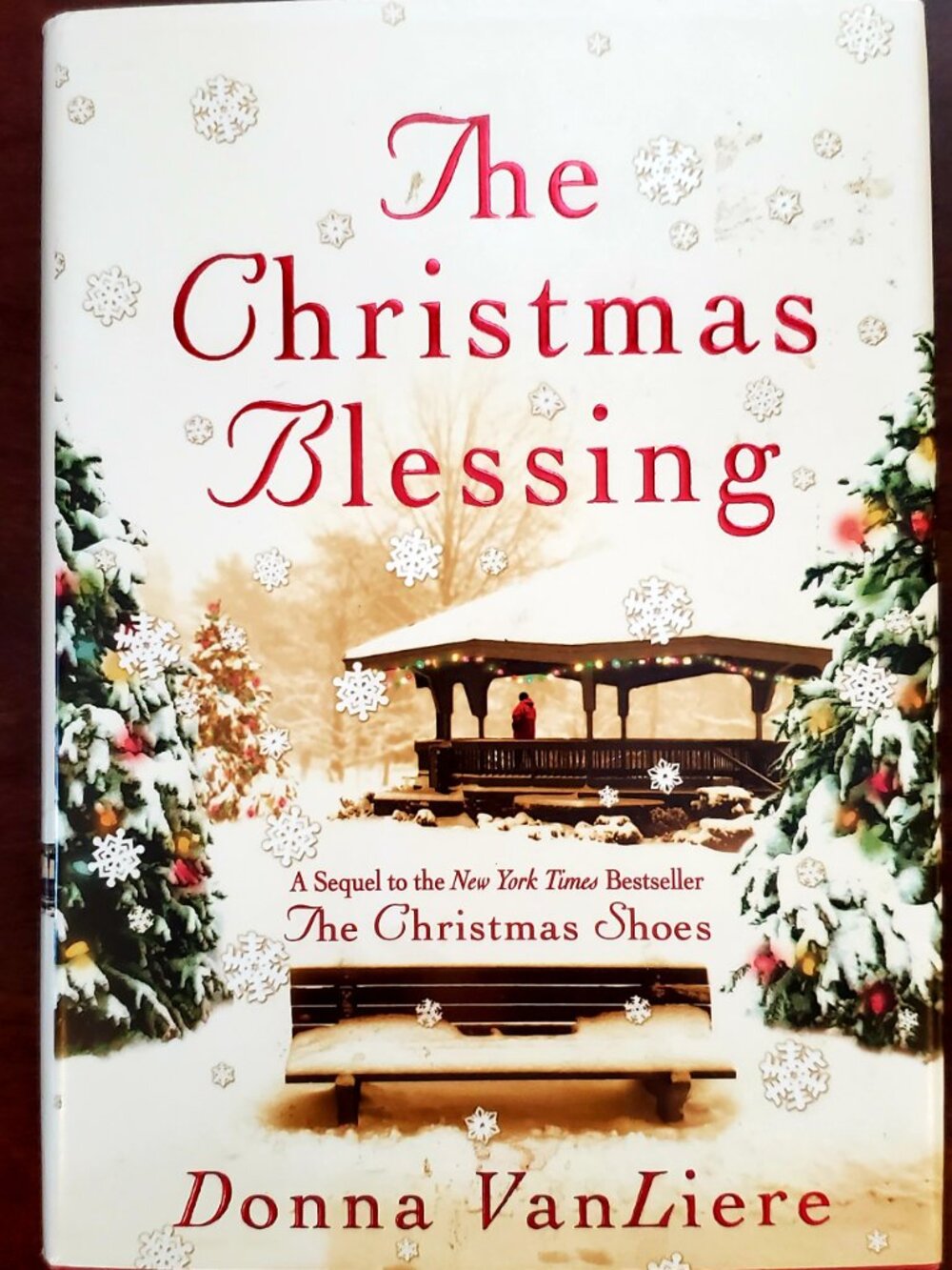 The Christmas Blessing by Donna VanLiere Hardcover Book Faith Religion